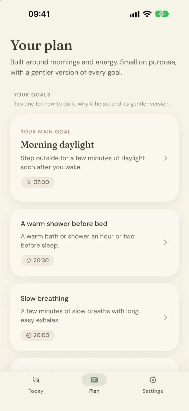 The Your plan tab, built around mornings and energy, listing Morning daylight, a warm shower before bed and slow breathing, each with a reminder time